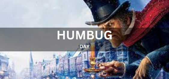 HUMBUG DAY [हंबग दिवस]
